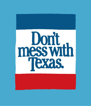 040611_dontmesswithtexas.jpg